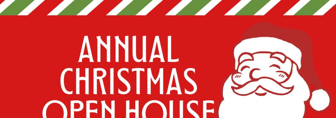 Annual Christmas Open House 2024